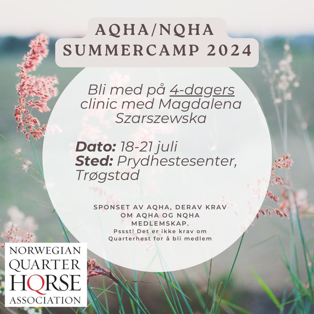 AQHA/NQHA Summer Camp 18-21 juli